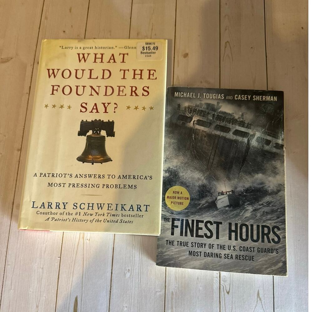Non-Fiction/History Book Bundle: What Would the Founders Say? & The Finest Hours